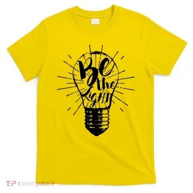 Be The Light T-Shirt