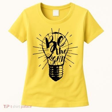 Be The Light Women's T-Shirt