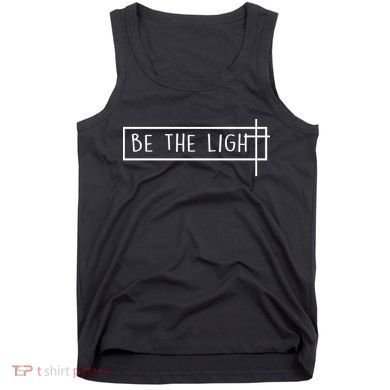 Be The Light Jesus Tank Top