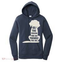 Be The Person Your Dog Thinks You Are Women's Hoodie thumb 0