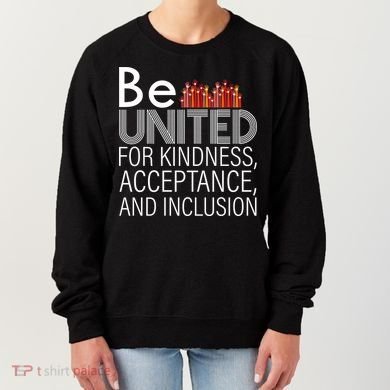 Be United For Kindness Women's Sweatshirt