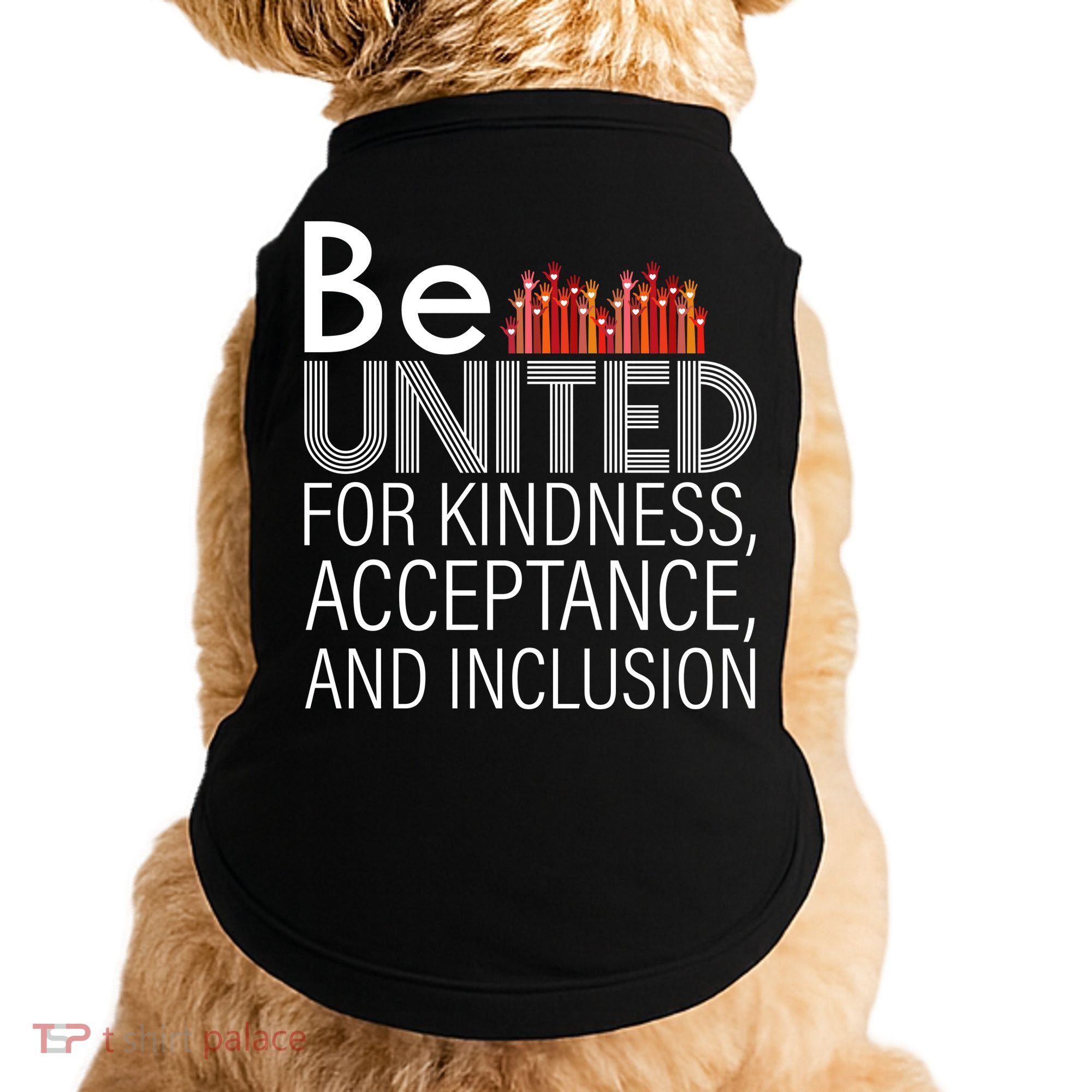Be United For Kindness Doggie Tank