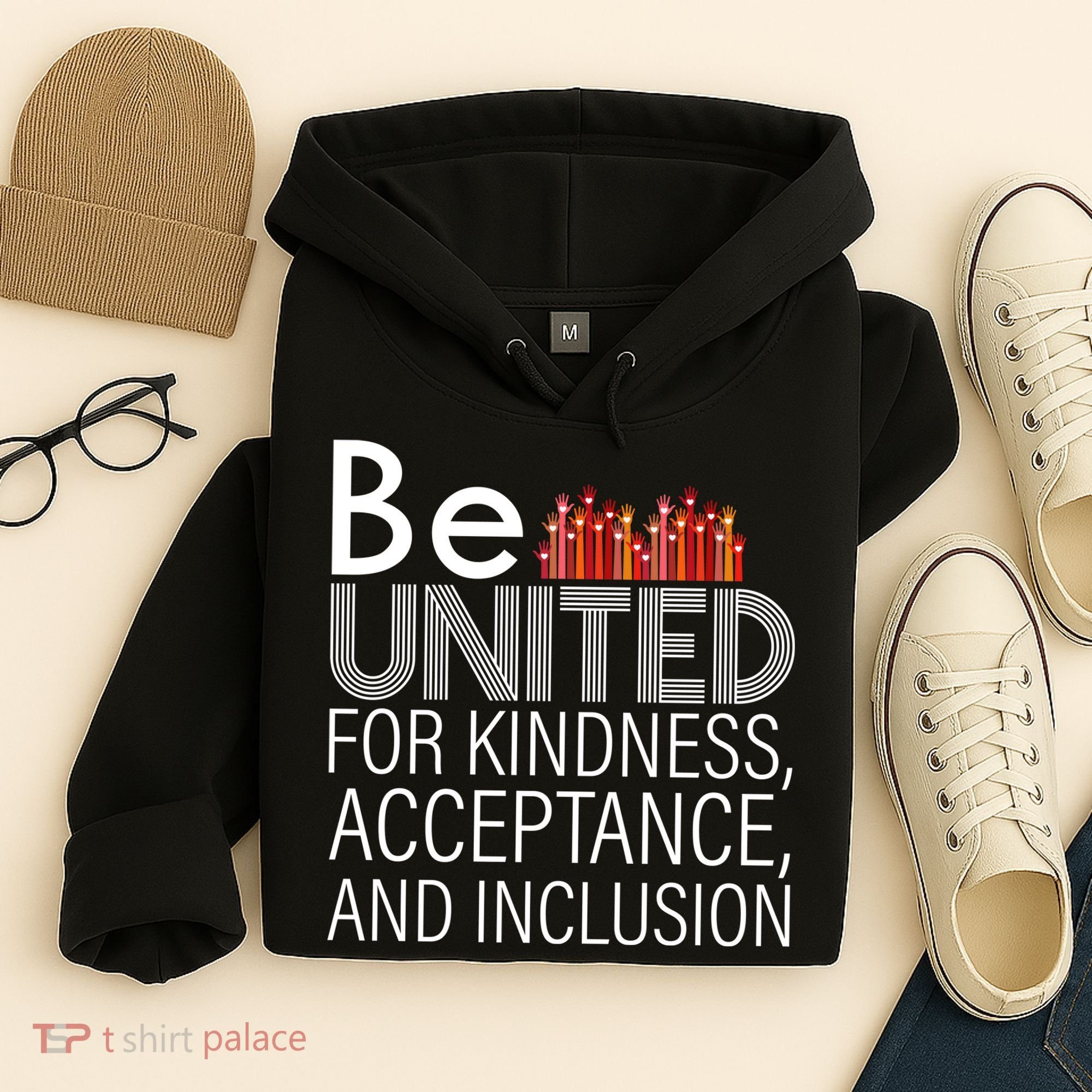 Be United For Kindness Hoodie