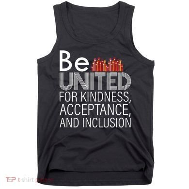 Be United For Kindness Tank Top