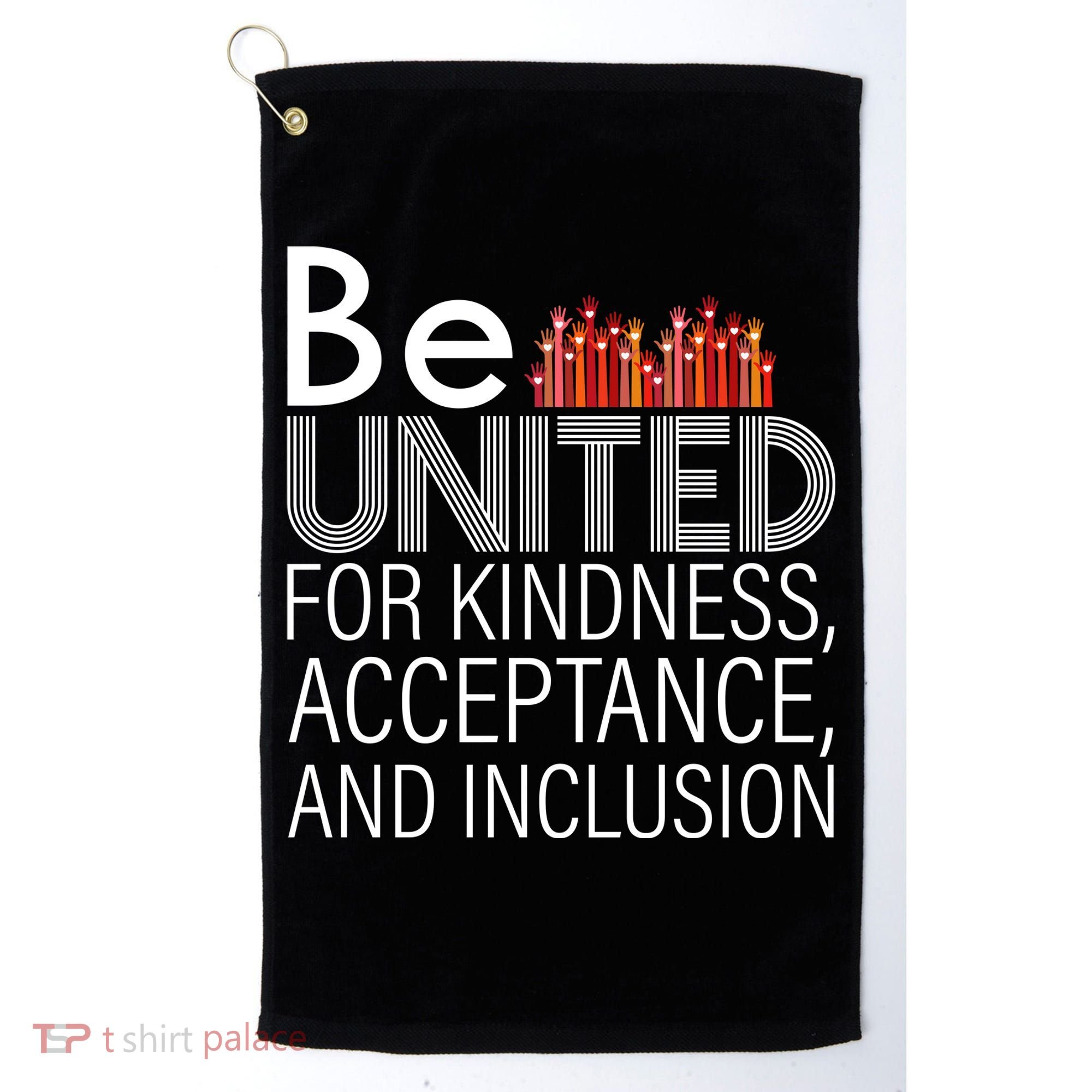Be United For Kindness Golf Towel