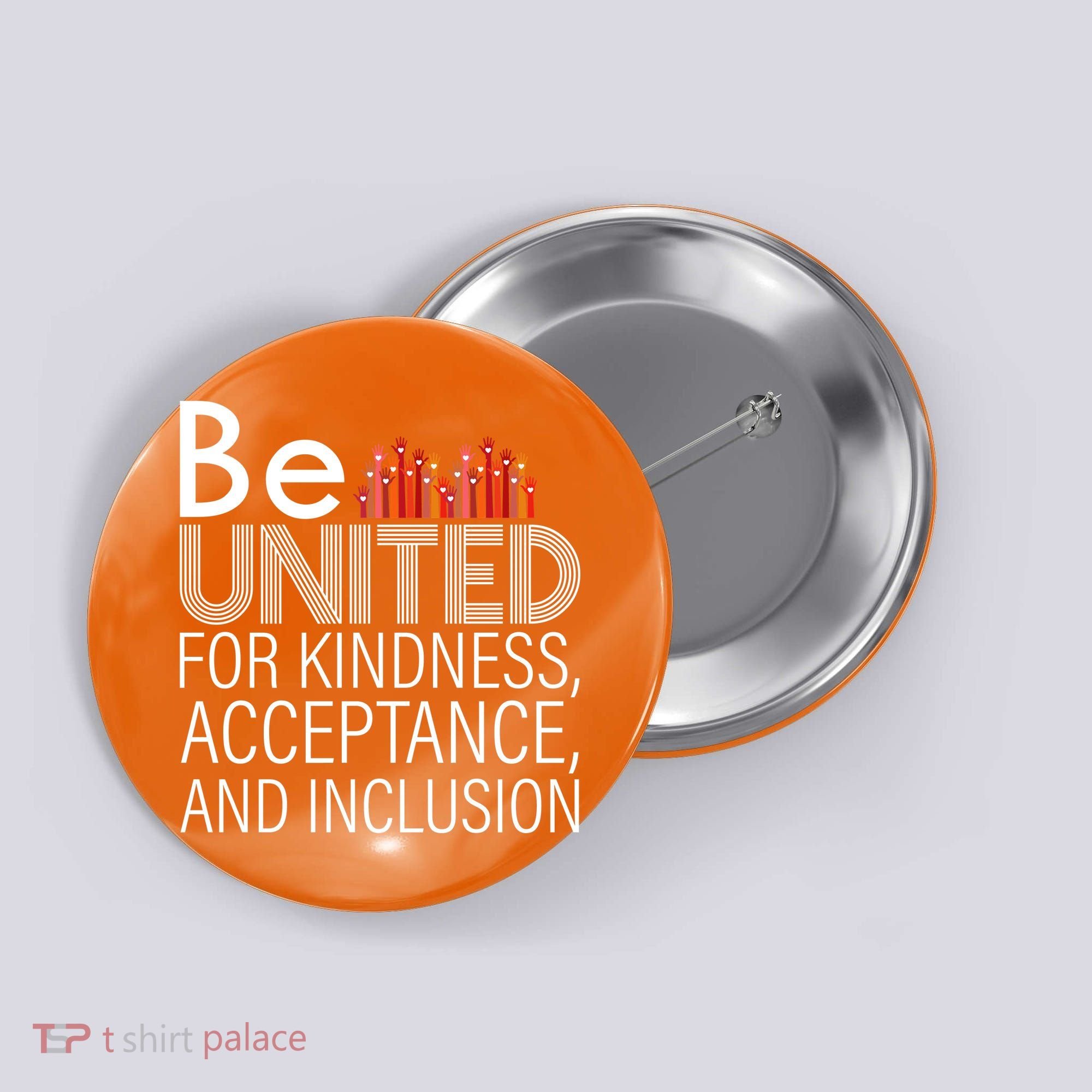 Be United For Kindness Button