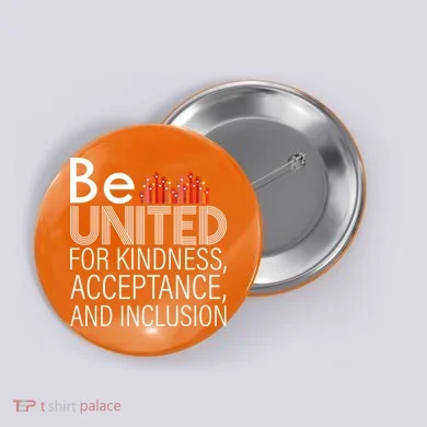Be United For Kindness Button