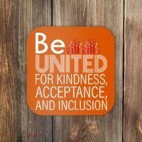 Be United For Kindness Coaster thumb 0