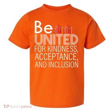 Be United For Kindness Toddler T-Shirt