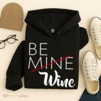Be Wine Hoodie thumb 4