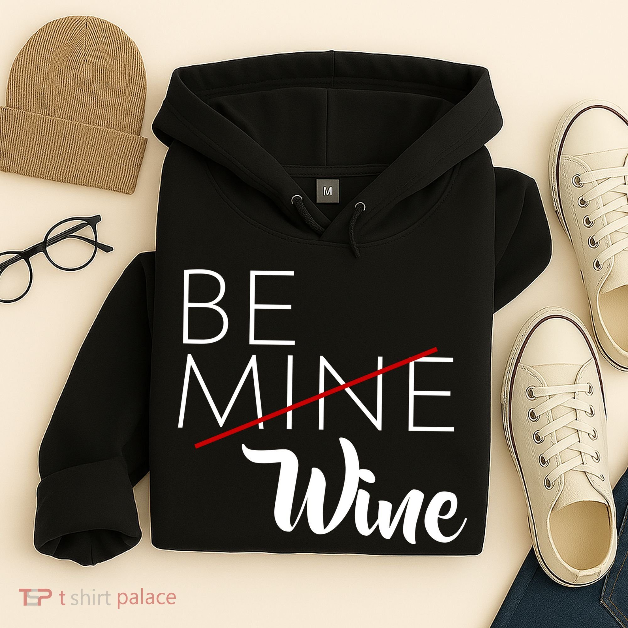 Be Wine Hoodie