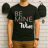 Be Wine T-Shirt thumb 6