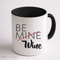 Be Wine Coffee Mug thumb 1