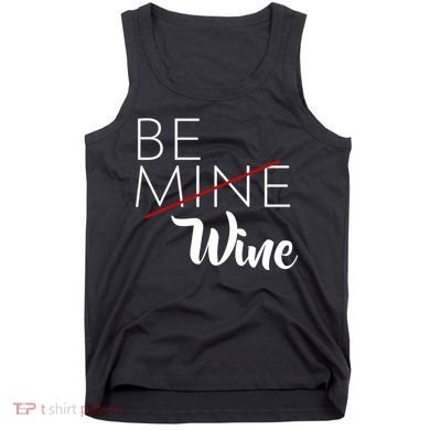 Be Wine Tank Top