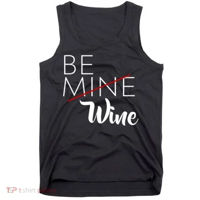 Be Wine Tank Top