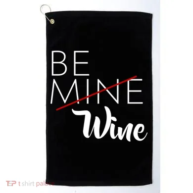 Be Wine Golf Towel