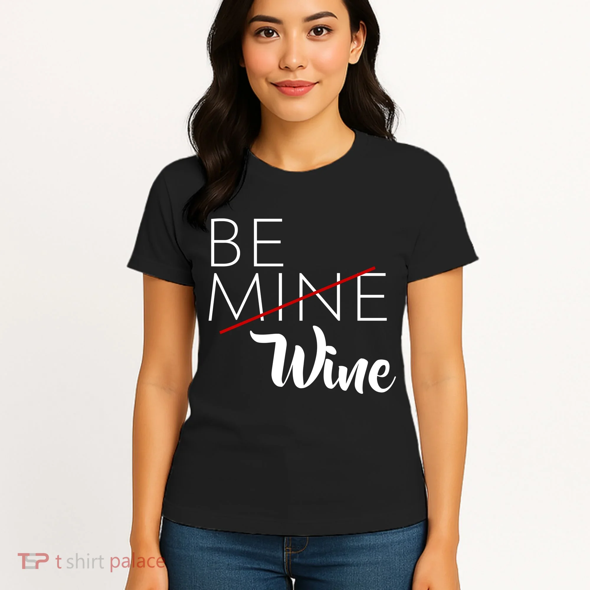Be Wine Women's T-Shirt