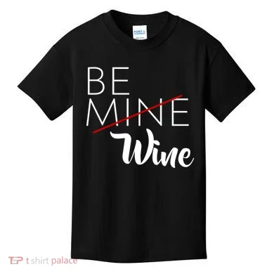 Be Wine Kids T-Shirt