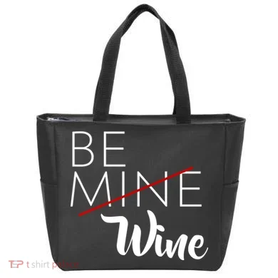 Be Wine Tote Bag