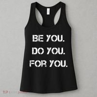 Be You Do You For You Inspirational Sayings Women's Tank Top thumb 3