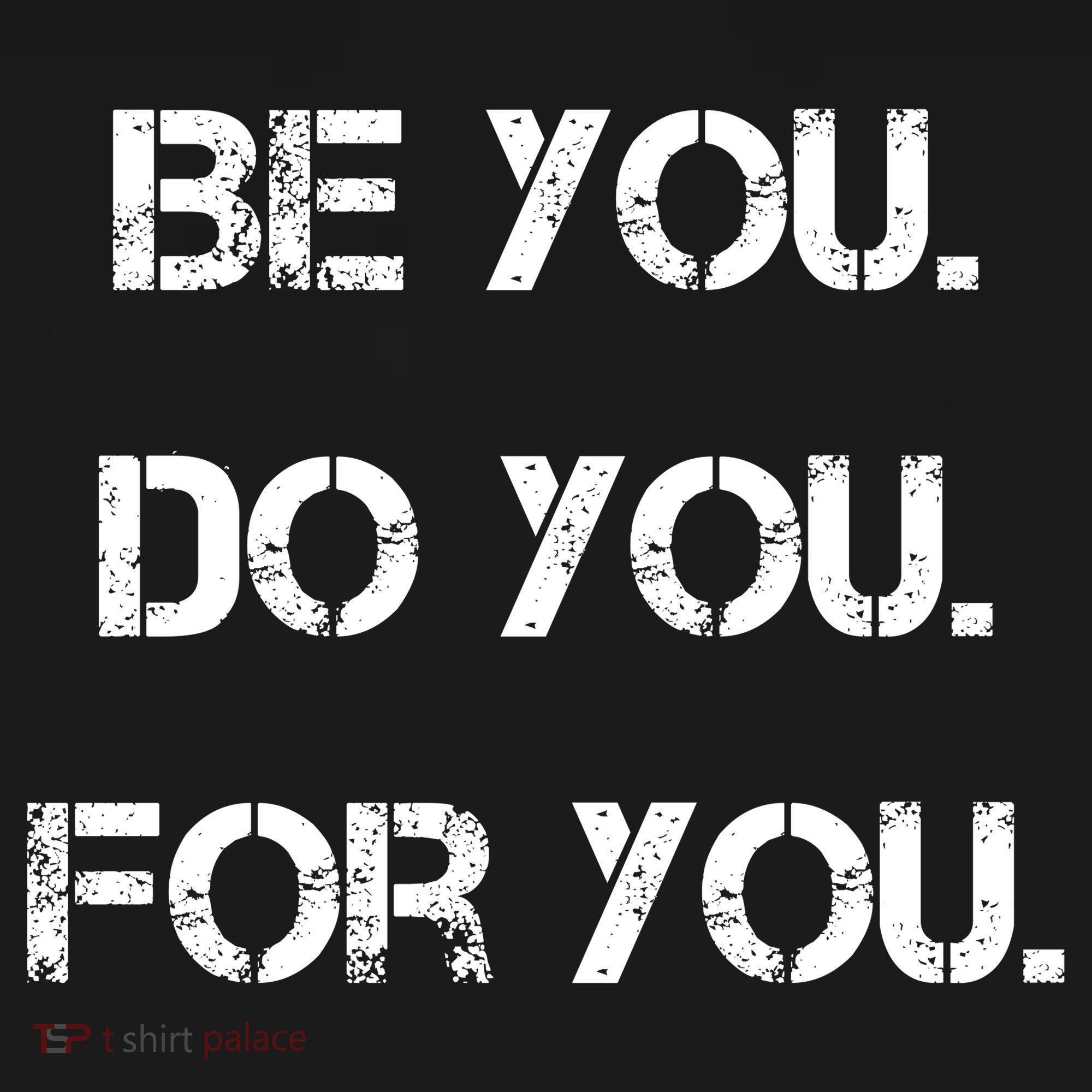 Be You Do You For You Inspirational Sayings Women's Tank Top