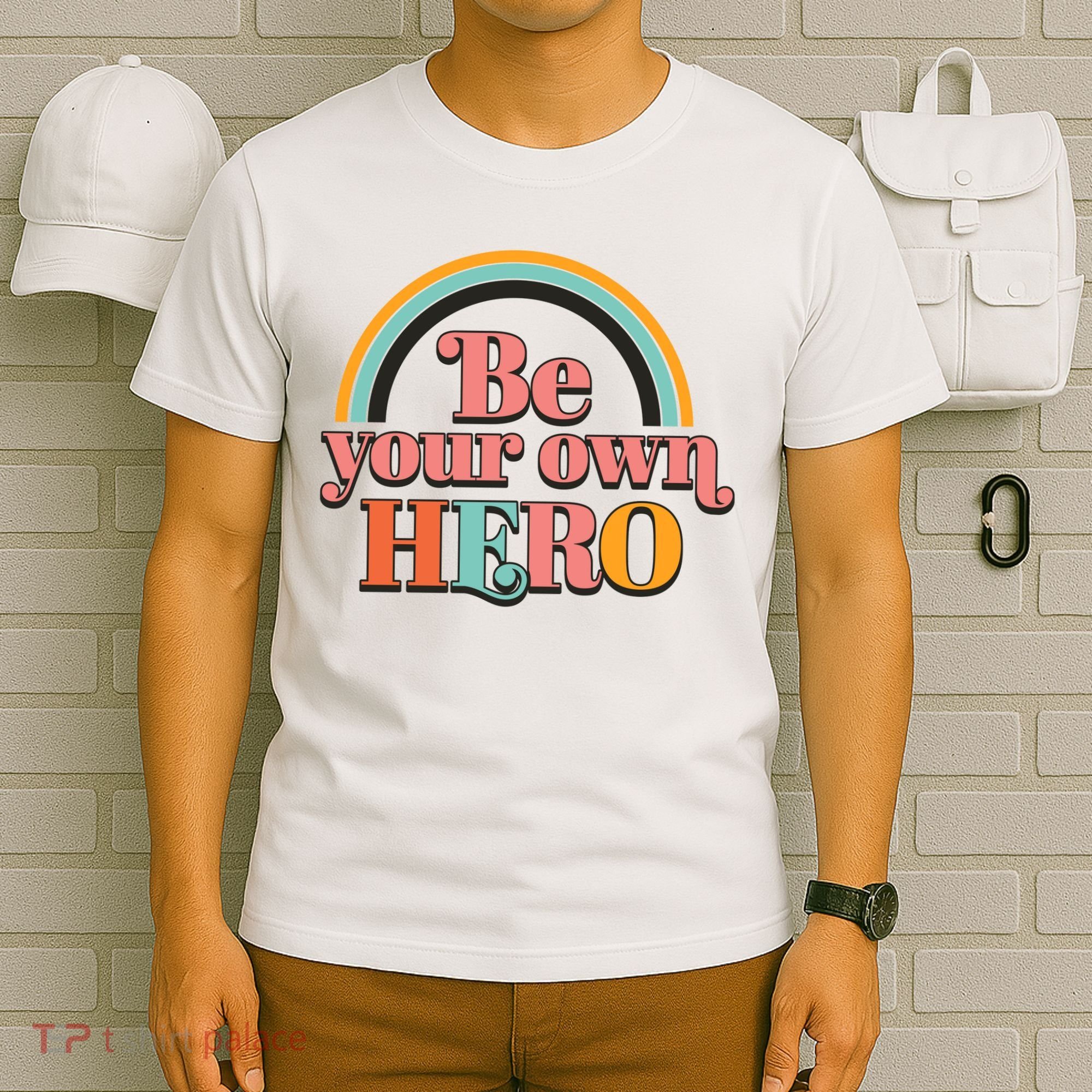 Be Your Own Hero T-Shirt