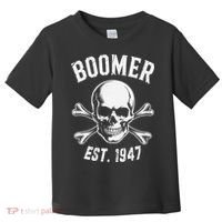 Boomer Est 1947 Baby Boomer Generation Toddler T-Shirt thumb 0