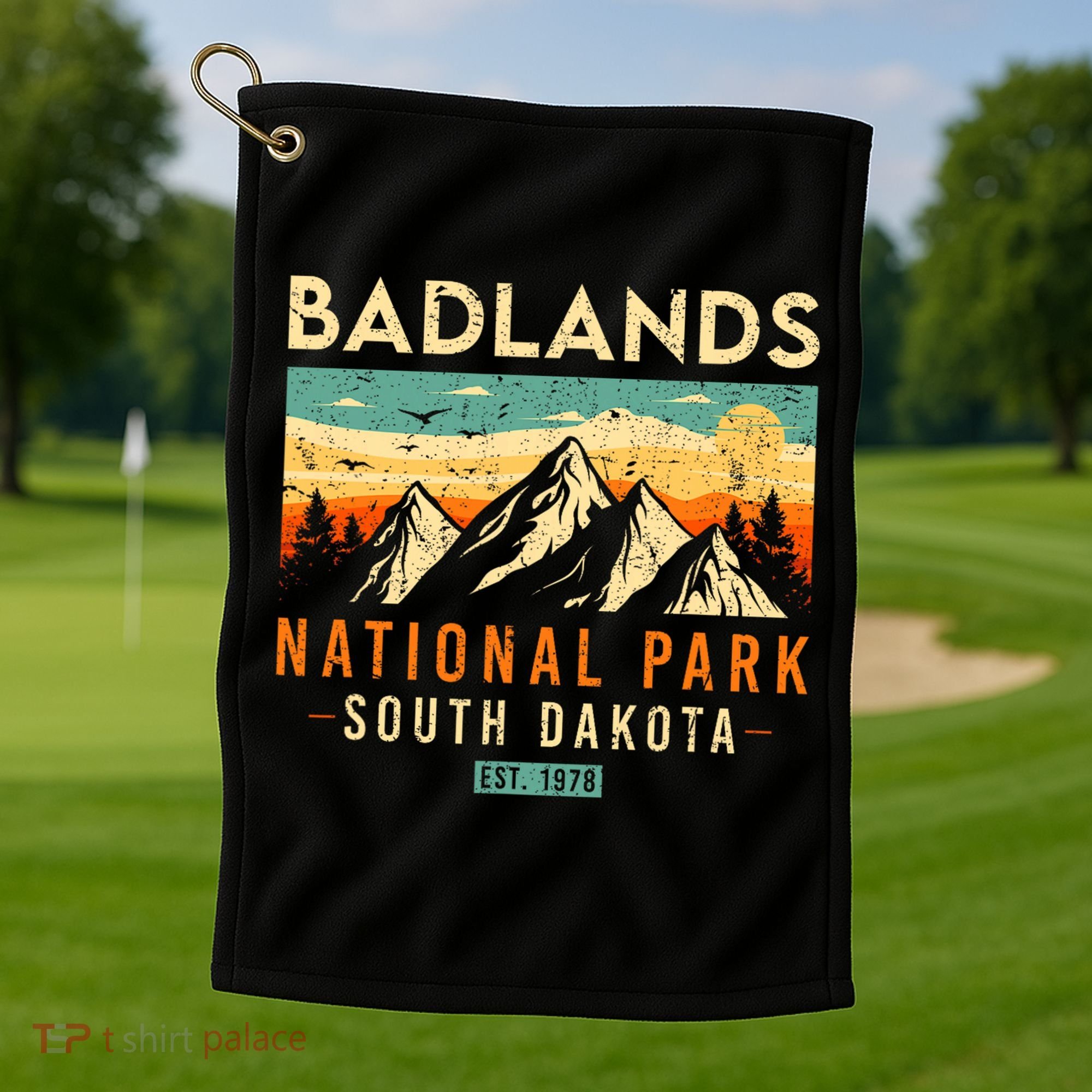 Badlands Est. 1978 O South Dakota National Park Golf Towel