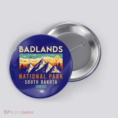 Badlands Est. 1978 O South Dakota National Park Button