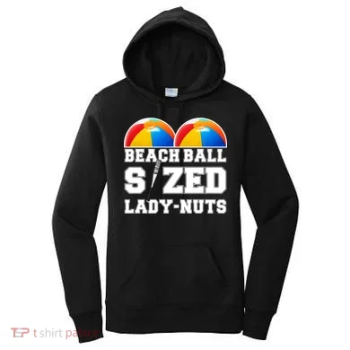 Beach Ball Sized Lady Nuts Lucille Baseball Bat Women's Hoodie