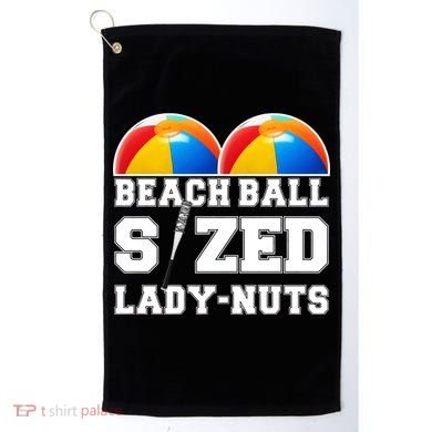 Beach Ball Sized Lady Nuts Lucille Baseball Bat Golf Towel