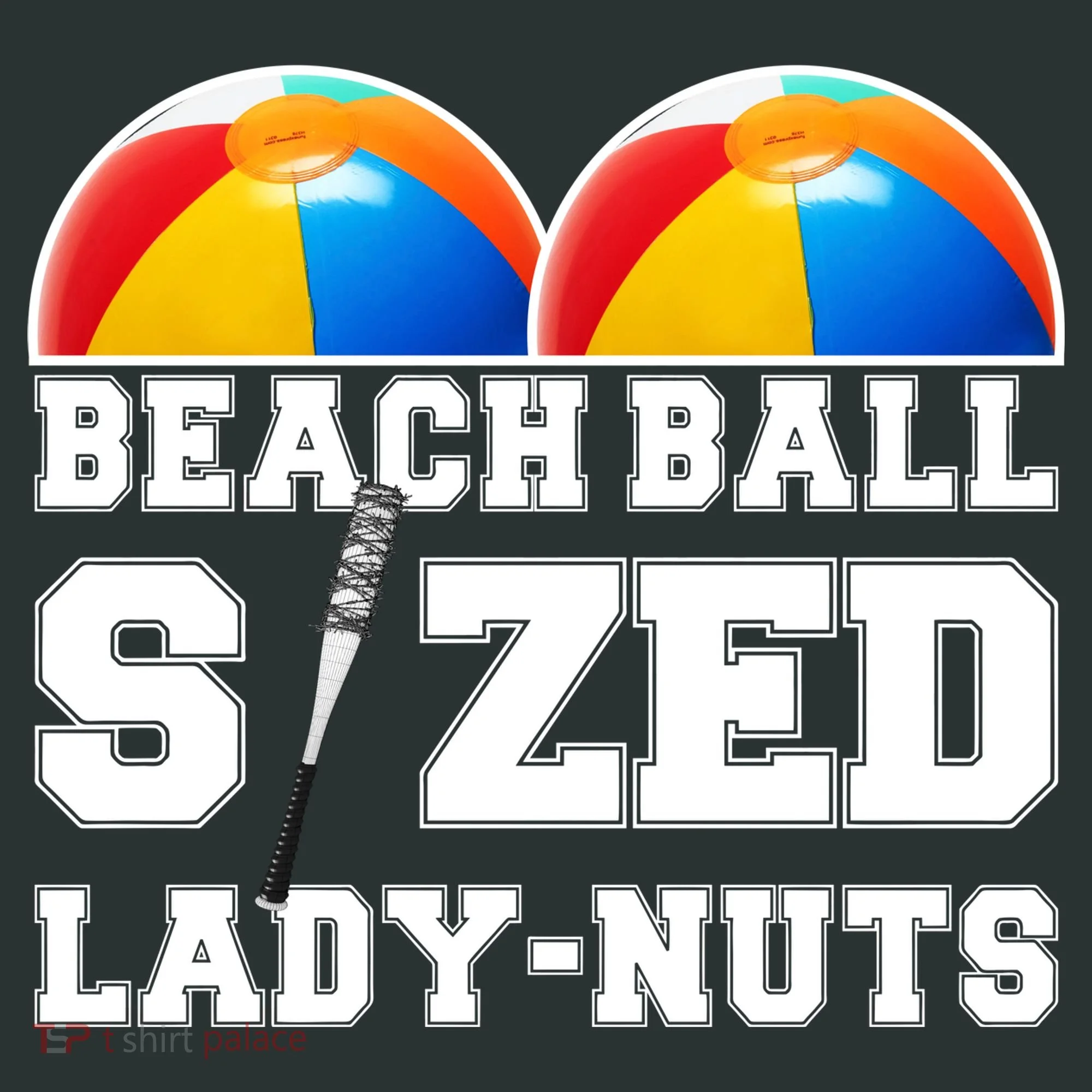 Beach Ball Sized Lady Nuts Lucille Baseball Bat Sweatshirt