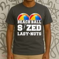 Beach Ball Sized Lady Nuts Lucille Baseball Bat T-Shirt thumb 3