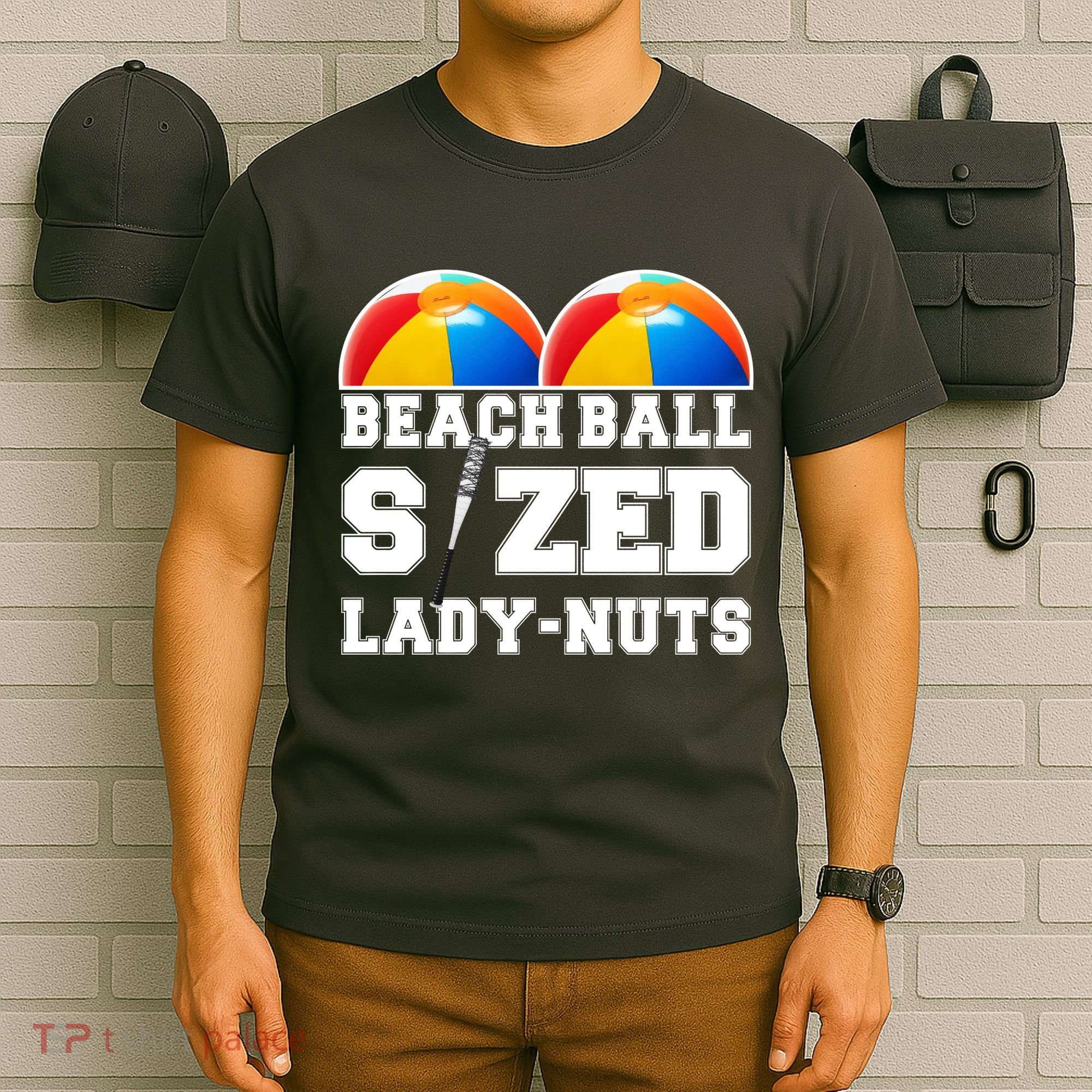 Beach Ball Sized Lady Nuts Lucille Baseball Bat T-Shirt