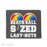 Beach Ball Sized Lady Nuts Lucille Baseball Bat Mousepad thumb 0