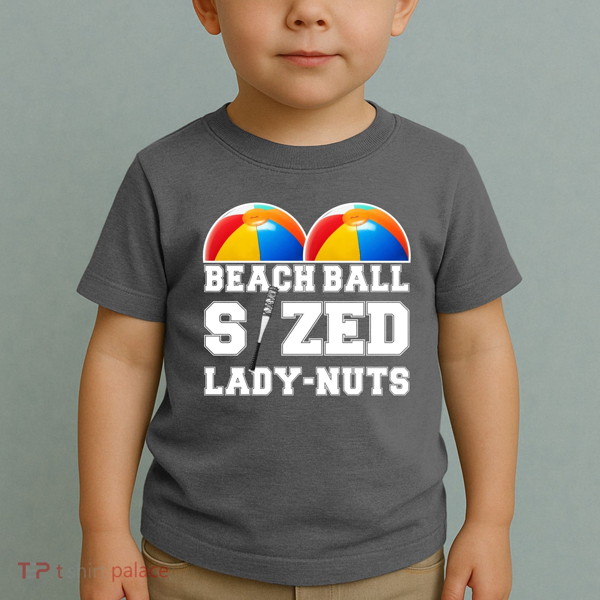 Beach Ball Sized Lady Nuts Lucille Baseball Bat Toddler T-Shirt