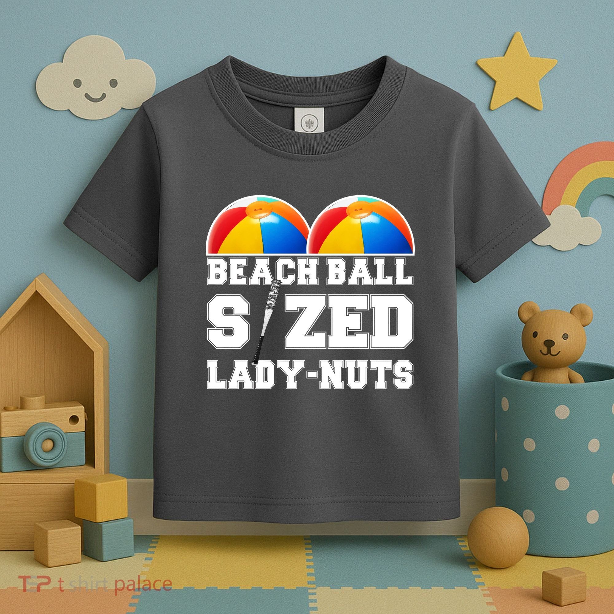 Beach Ball Sized Lady Nuts Lucille Baseball Bat Toddler T-Shirt