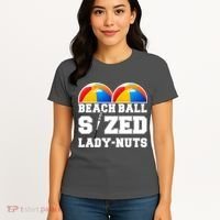 Beach Ball Sized Lady Nuts Lucille Baseball Bat Women's T-Shirt thumb 4