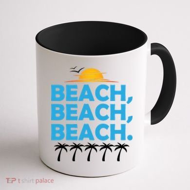 Beach Beach Beach Coffee Mug back