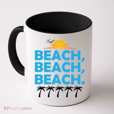 Beach Beach Beach Coffee Mug