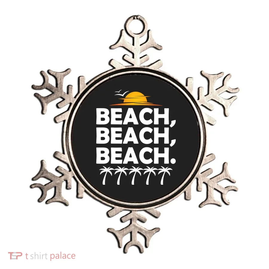 Beach Beach Beach Ornament