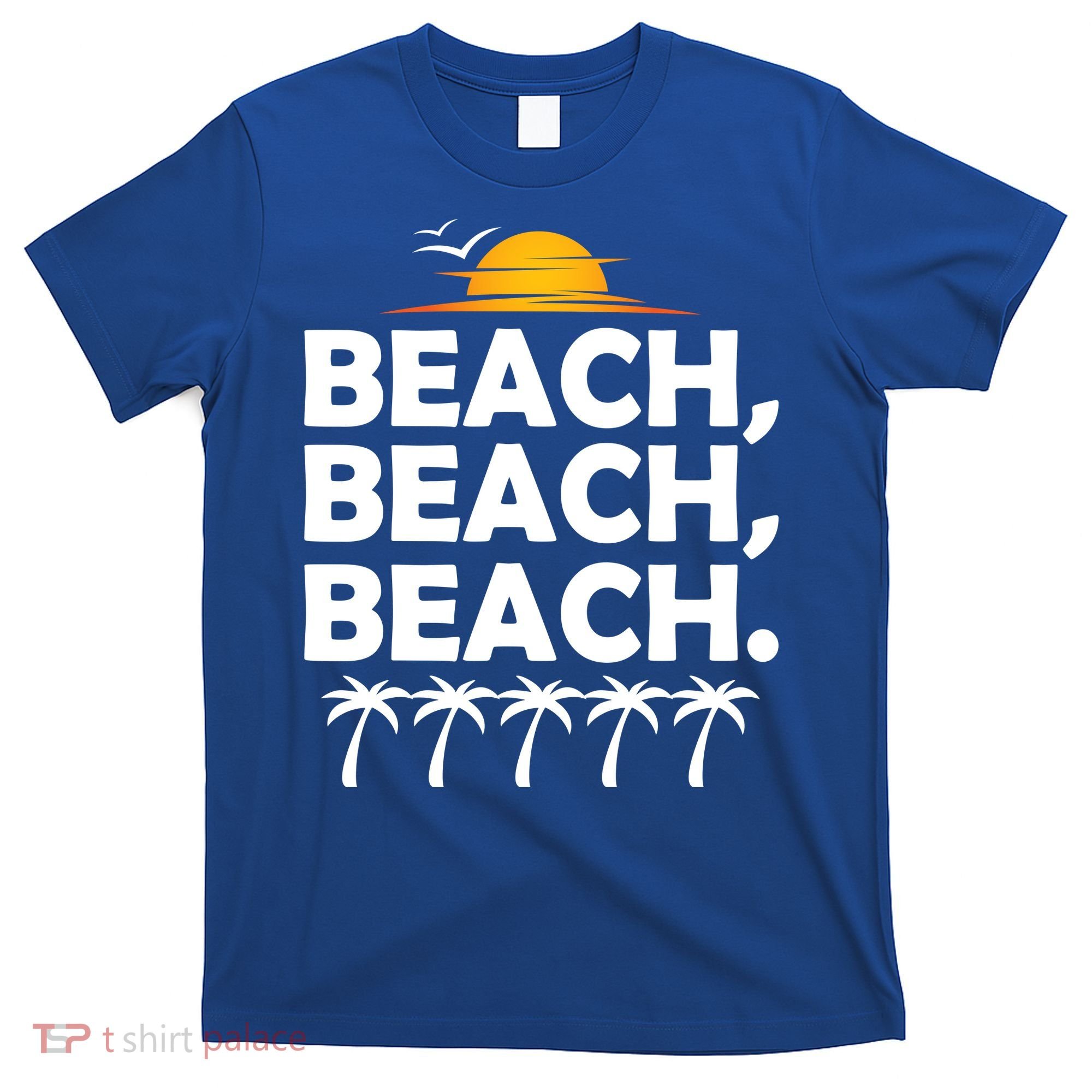Beach Beach Beach T-Shirt