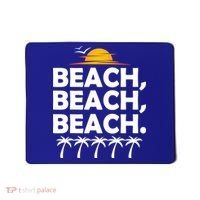 Beach Beach Beach Mousepad thumb 0