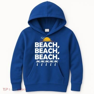 Beach Beach Beach Kids Hoodie