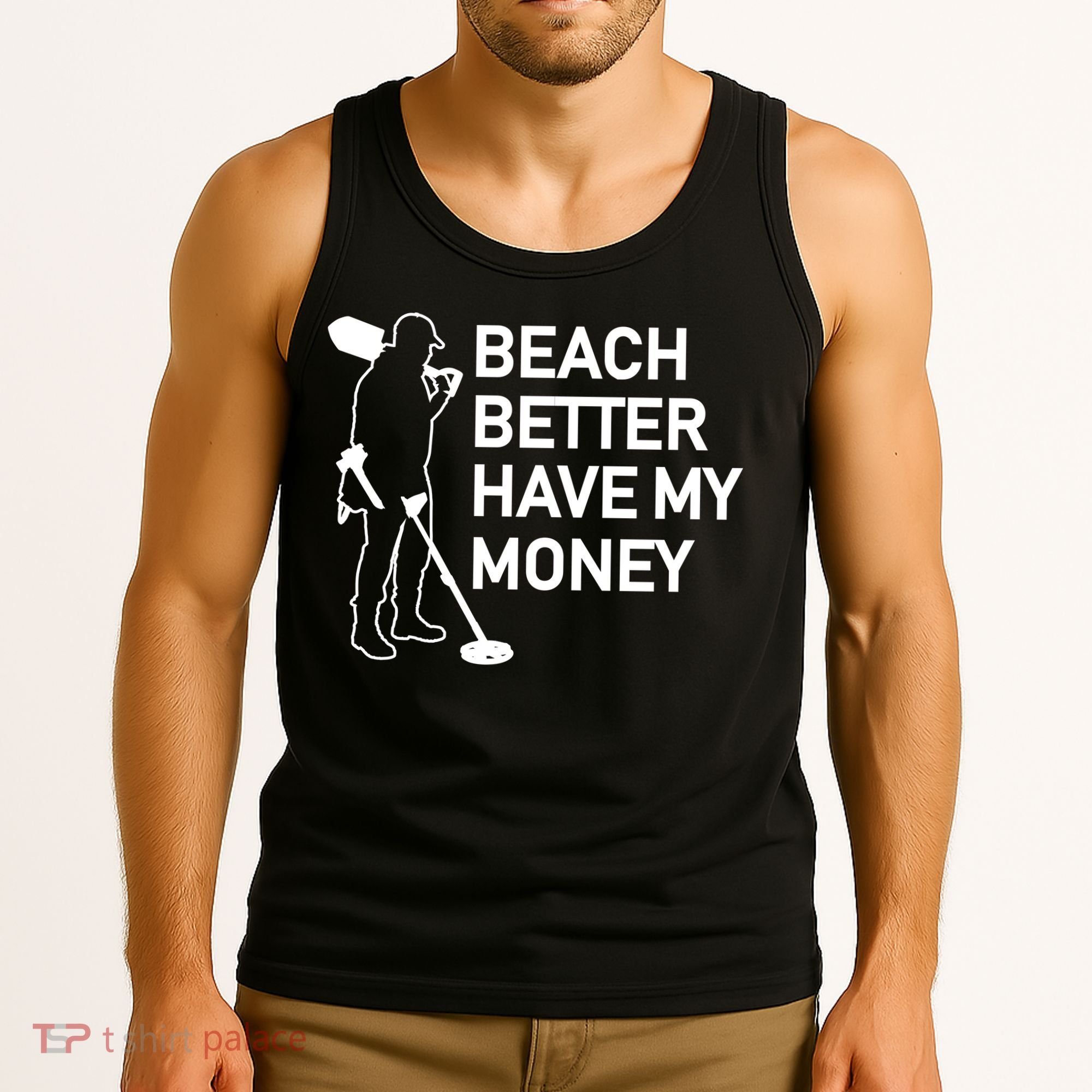 Beach Better Have My Money Tank Top