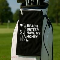 Beach Better Have My Money Golf Towel thumb 2