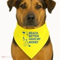 Beach Better Have My Money USA-Made Doggie Bandana thumb 1