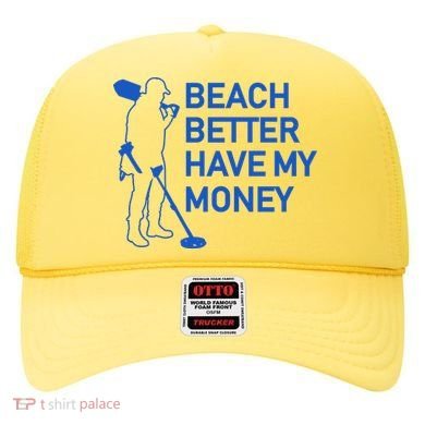 Beach Better Have My Money Hat