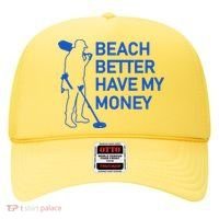 Beach Better Have My Money Hat thumb 0
