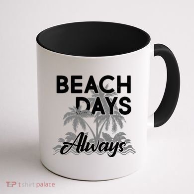 Beach Days Always Coffee Mug back